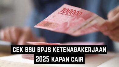 cek bsu bpjs ketenagakerjaan 2025 kapan cair