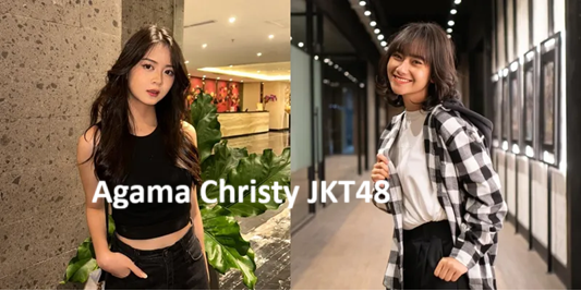 Agama Christy JKT48