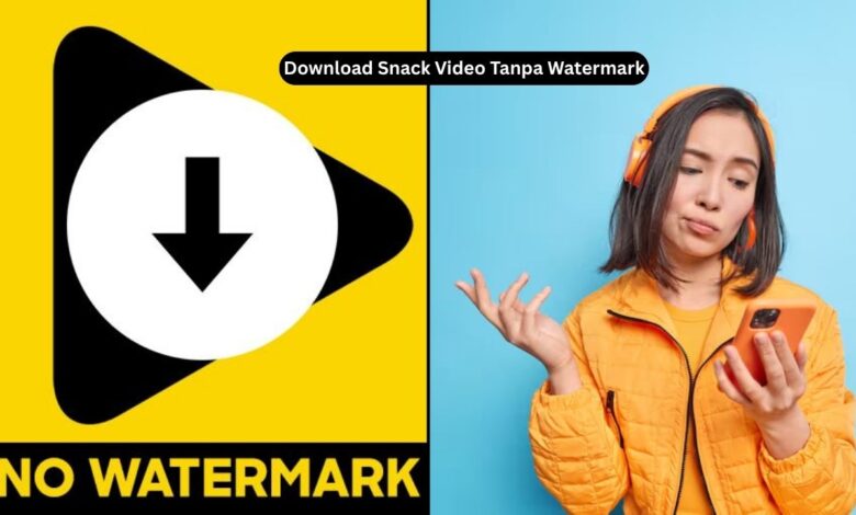 Download Snack Video Tanpa Watermark