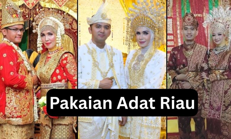 Pakaian Adat Riau