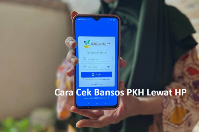 Cara Cek Bansos PKH Lewat HP