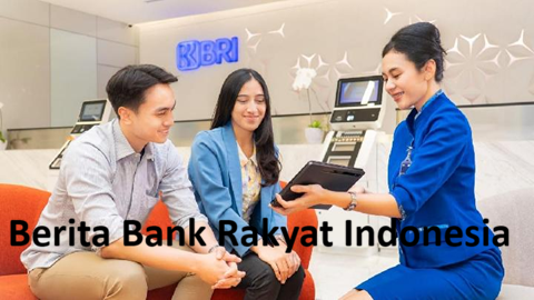 Berita Bank Rakyat Indonesia